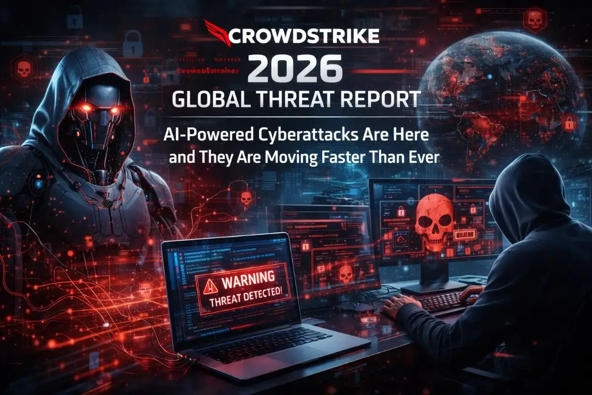 CrowdStrike 2026 Global Threat Report: AI-Powered Cyberattacks Are Here and They Are Moving Faster Than Ever